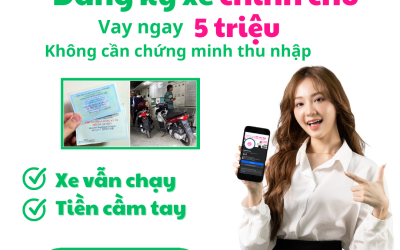 VAY TIÊU DÙNG 1 đến 5 Triệu / Dễ dàng vay ngay với Đăng Ký Xe chính chủ